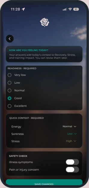Daily check-in with readiness, energy, soreness, perceived stress and safety questions.